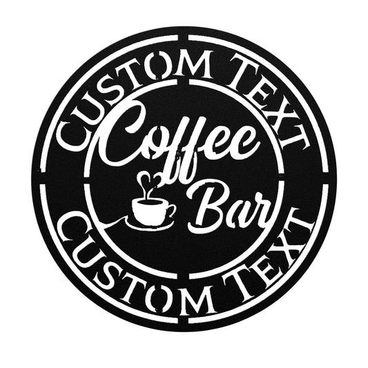 COFFEE BAR CUSTOM SIGN