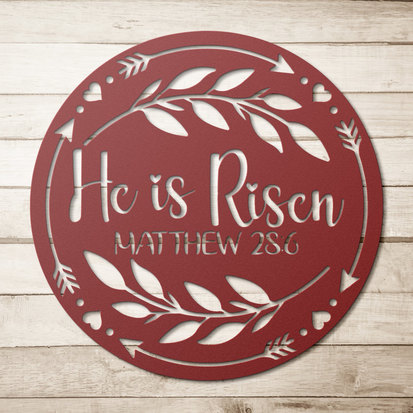He is Risen Metal Wall Sign, Easter Sign, Faith Decor, Spring Decoration, Home Decor, Christian Metal Art